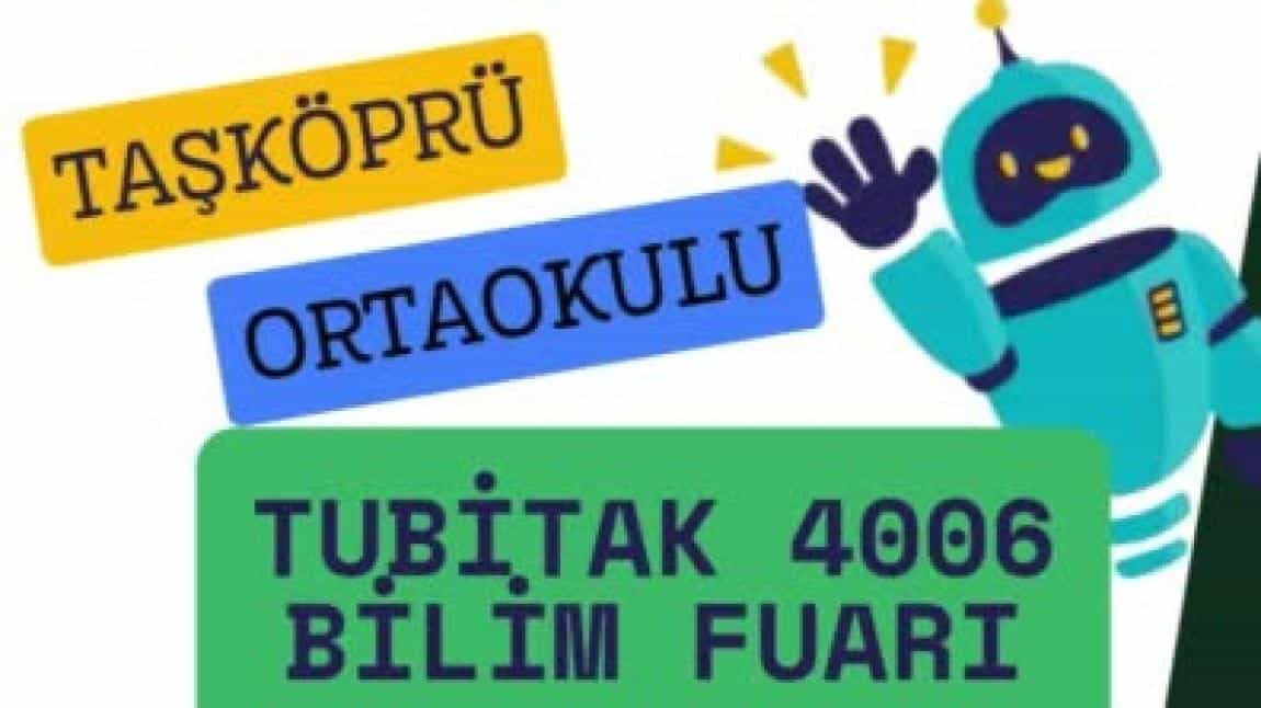 Tubitak Bilim Fuarımıza Davetlisiniz...